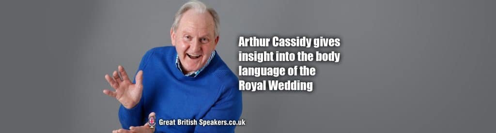 Arthur Cassidy celebrity body language expert Speaker at Great British Speakers