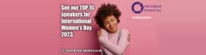 Book the best top 15 embrace equity International womens day speaker Great British Speakers