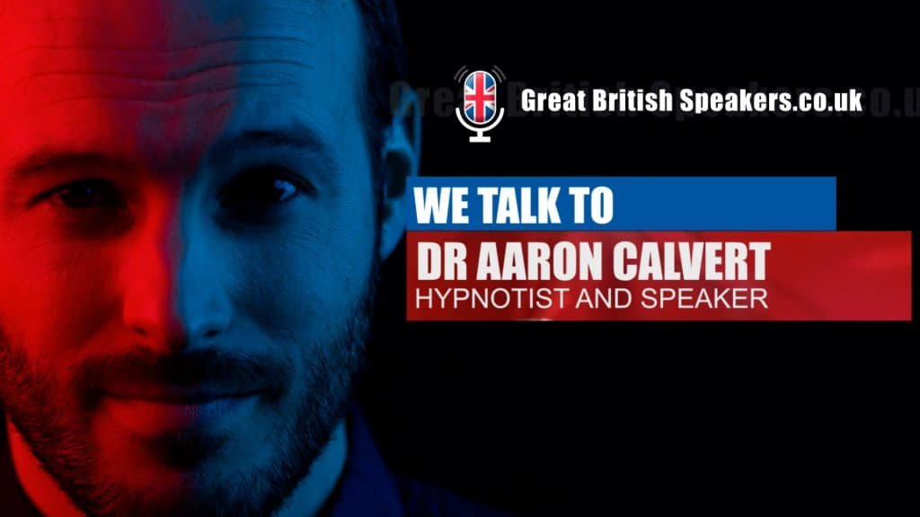 Aaron Calvert, hypnotising speaker at Great British Speakers