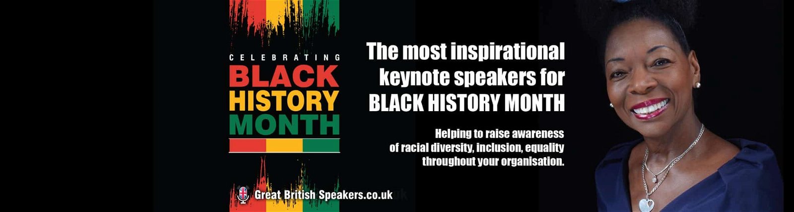 The most Inspirational Black History Month Speakers at talent management agent Great British Speakers