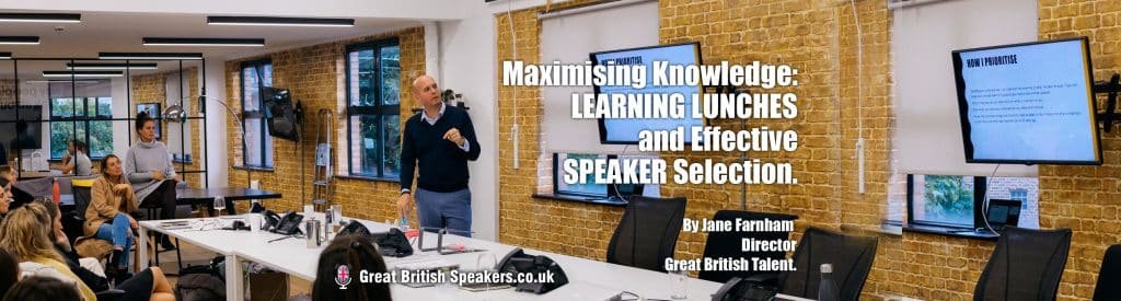 Maximising Knowledge learning lunches effective speaker selection at Great British Speakers