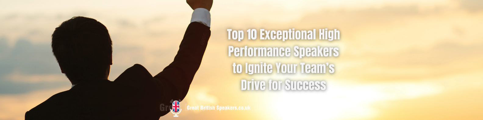 Top 10 Exceptional High Performance Speakers to Ignite Your Team’s Drive for Success