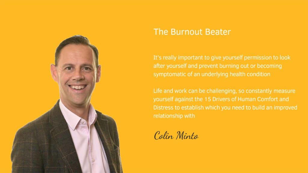 Colin Minto Do it Differently - Optimise Your Mental Fitness and Resilience - The Burnout Beater