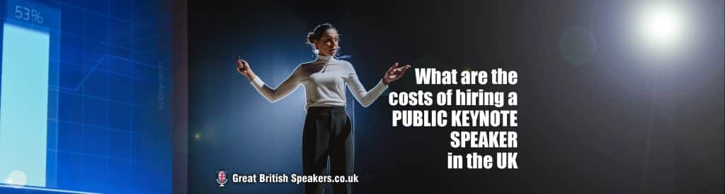 The Cost of hiring a keynote speaker in the UK at bureau agent Great British Speakers