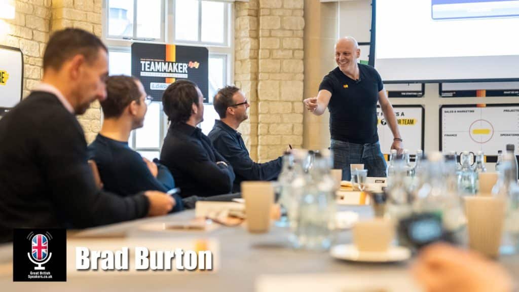 Brad Burton hire Uk no1 Motivational speaker Teammaker Team Building workshops book at agent Great British Speakers