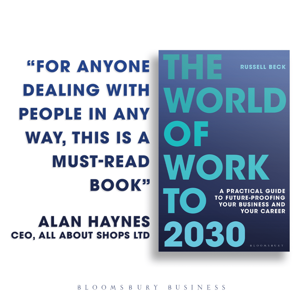 Russell Beck World of Work tp 2030 Employment speaker book at agent Great British Speakers