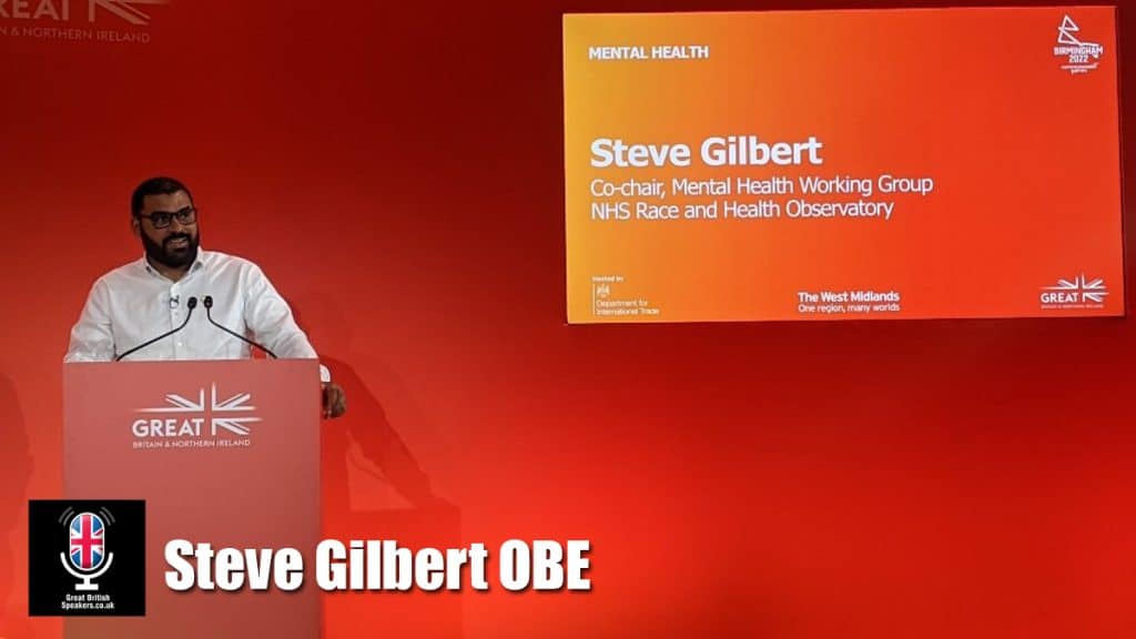 Steve Gilbert OBE hire Anti Racism Leadership and Mental Health speaker book at agent Great British Speakers