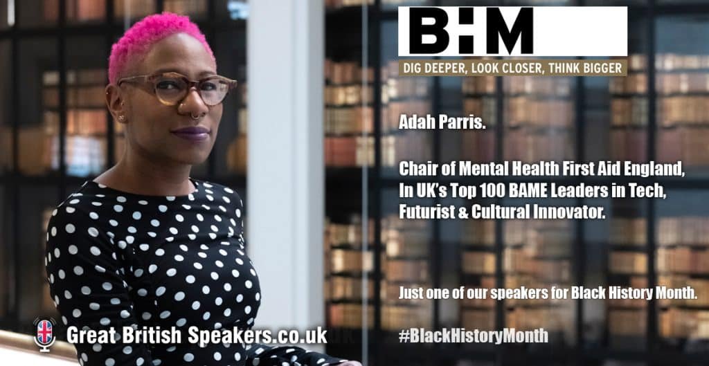 Adah Parris hire Black History month STEM mental health first aid female diversity equality inclusion speaker at agent Great British Speakers LI
